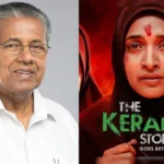 Kerala CM Slams ‘Kerala Story 2’ Trailer as Communally Divisive